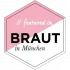 Hochzeitsplaner München, Chiemsee & Oberbayern featured in Brautmagazin in München - Hochzeitsblog